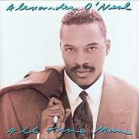 Alexander O'Neal – All True Man