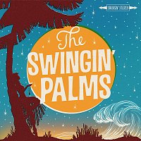 The Swingin' Palms – The Swingin' Palms