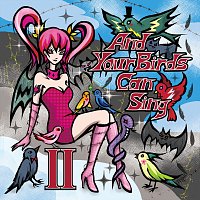 Různí interpreti – And Your Birds Can Sing II