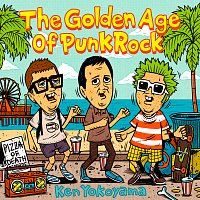 Ken Yokoyama – The Golden Age Of Punk Rock
