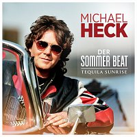 Michael Heck – Der Sommer Beat (Tequila Sunrise)