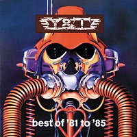 Y&T – Best Of '81 To '85
