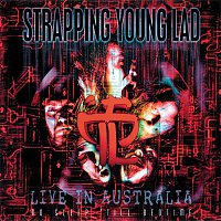 Strapping Young Lad – No Sleep Till Bedtime (Live)