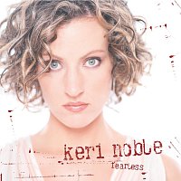 Keri Noble – Fearless