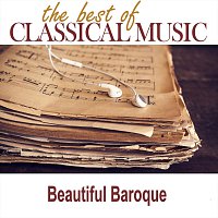 Orchestra of Classical Music – The Best of Classical Music / Beautiful Baroque