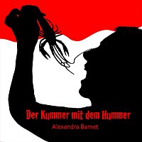 Alexandra Barnet, Reinhard Wallner – Der Kummer mit dem Hummer