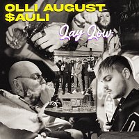 Olli August, $auli – Lay Low