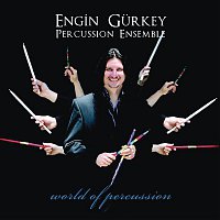 Engin Gurkey – World Of Percussion