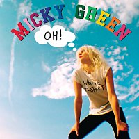 Micky Green – Oh!