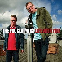 The Proclaimers – Life With You