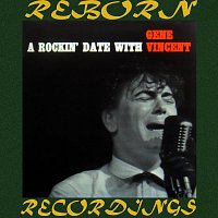 Gene Vincent – A Rockin' Date with Gene Vincent (HD Remastered)