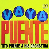 Tito Puente And His Orchestra – Vaya Puente