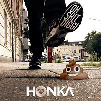 Honka – Oh Shit Diggi
