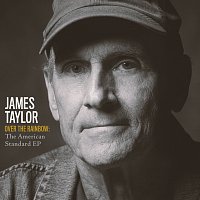 James Taylor – Over The Rainbow: The American Standard EP