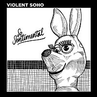 Violent Soho – So Sentimental