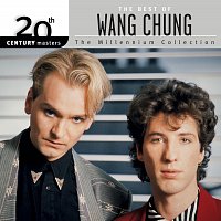 Wang Chung – 20th Century Masters: The Millennium Collection: Best Of Wang Chung