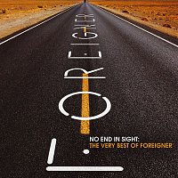 Foreigner – No End In Sight: The Very Best Of Foreigner