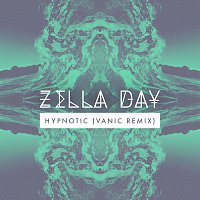 Zella Day – Hypnotic [Vanic Remix]