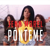 Jenn Morel – Pónteme