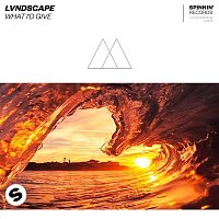 LVNDSCAPE – What I'd Give