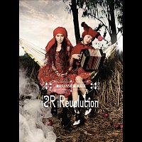 2R – Revolution