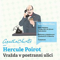 Hana Makovičková – Hercule Poirot - Vražda v postranní ulici