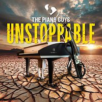 The Piano Guys – Unstoppable