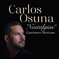 Carlos Osuna – "Nostalgias" Cancionero Mexicano