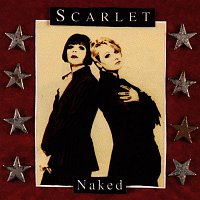 Scarlet – Naked
