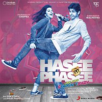 Vishal & Shekhar – Hasee Toh Phasee (Original Motion Picture Soundtrack)