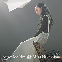 Mika Nakashima – Forget Me Not