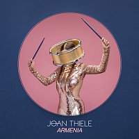 Joan Thiele – Armenia