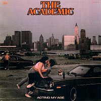 The Academic – Acting My Age