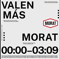 Morat – Valen Más