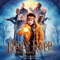 Uno Helmersson – Nelly Rapp - Monsteragenten [Original Motion PIcture Soundtrack]