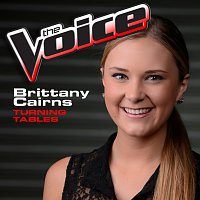 Brittany Cairns – Turning Tables [The Voice Performance]