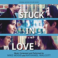 Stuck In Love [Original Motion Picture Score]