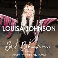 Louisa Johnson, Stefflon Don – Best Behaviour (Remix)