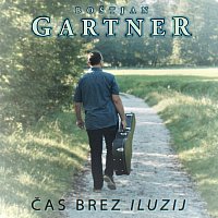 Boštjan Gartner – Čas brez iluzij