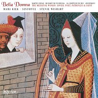 Sinfonye – Bella Domna: The Medieval Woman – Lover, Poet, Patroness & Saint