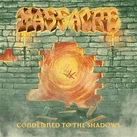 Condemned To The Shadows - Single