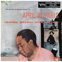 Charlie Parker – April In Paris: The Genius Of Charlie Parker #2