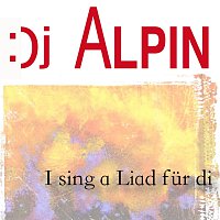 DJ Alpin – Tribute to Andreas Gabalier