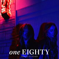 Ashley Kutcher – One Eighty