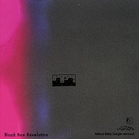 Black Box Revelation – Yellow Belly [Single Version]
