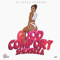 DJ Frass, Shenseea – Good Comfort