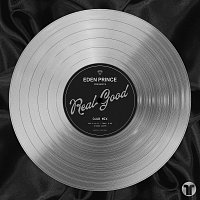 Eden Prince – Real Good [Club Mix]