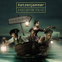 A Kiss Before You Go [Live in Hamburg]