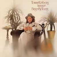Tommy Korberg sjunger Birger Sjoberg [Remastered 2011]