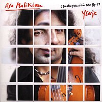 Ara Malikian – Ysaye